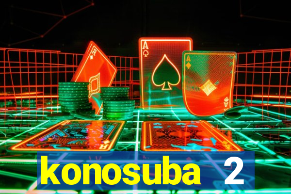 konosuba 2 temporada dublado
